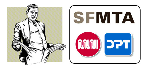 sfmta muni and dpt have empty pockets